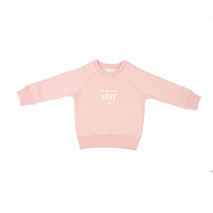 Faded Blush ‘All You Need Is Love’ Sweatshirt 2 Years