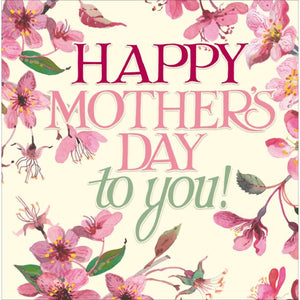 Happy Mother’s Day To You!