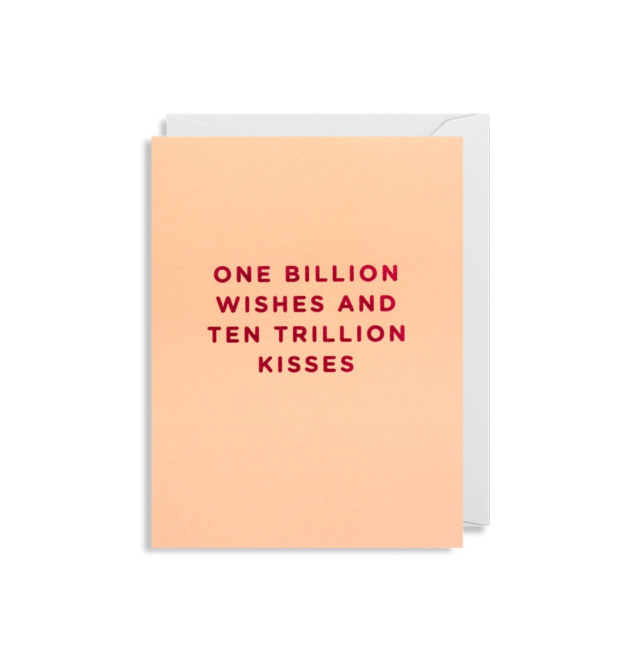 One　Billion　Wishes　Trillion　And　Ten　Kisses