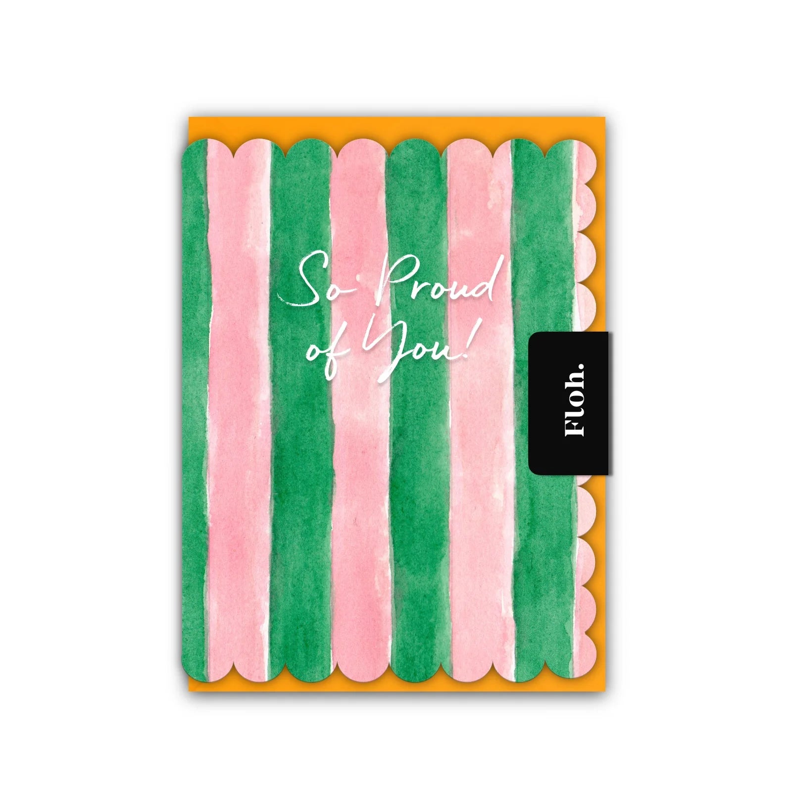 So Proud of You (Pink & Green Stripes) Card
