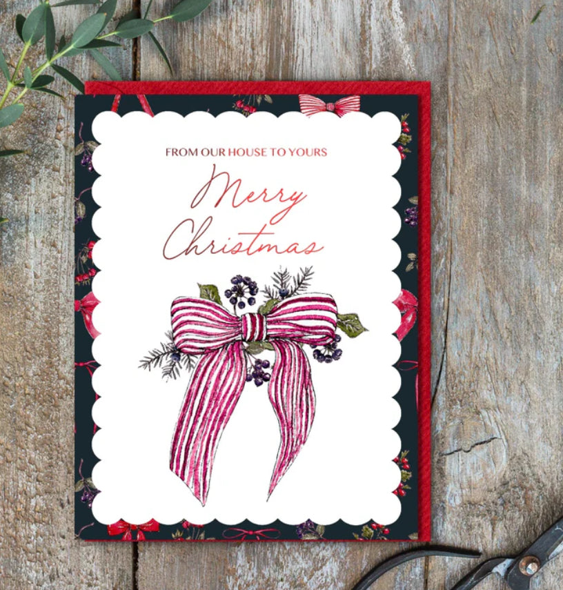 From Our House To Yours Merry Christmas