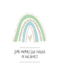 Some Animals Live Forever in our Hearts