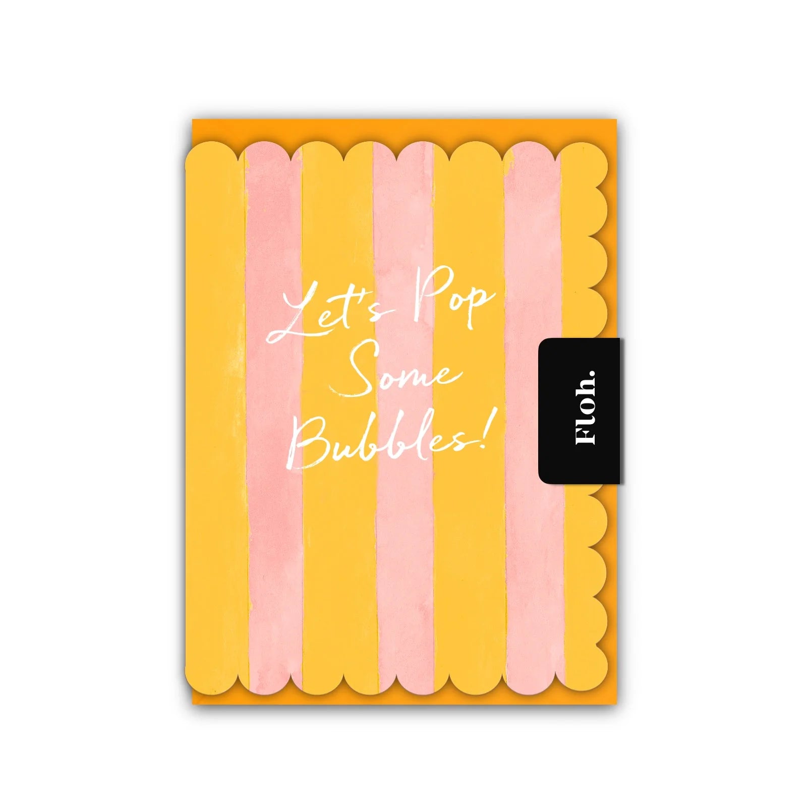 Let’s Pop some Bubbles (Peach & Lemon Stripes) Card