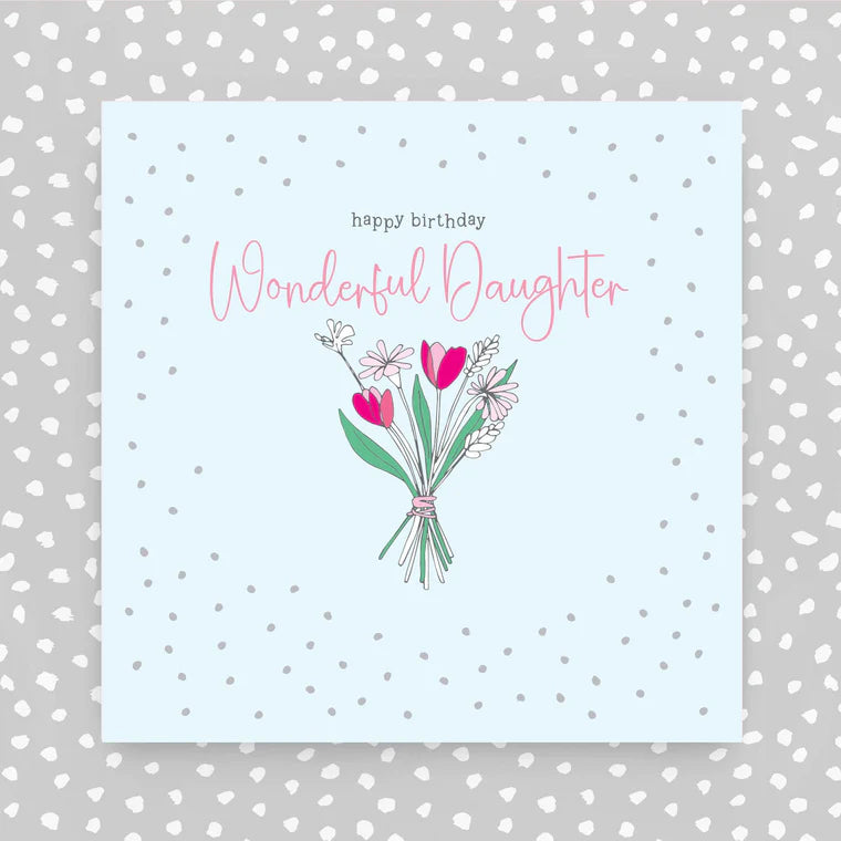 Happy Birthday Wonderful Daughter
