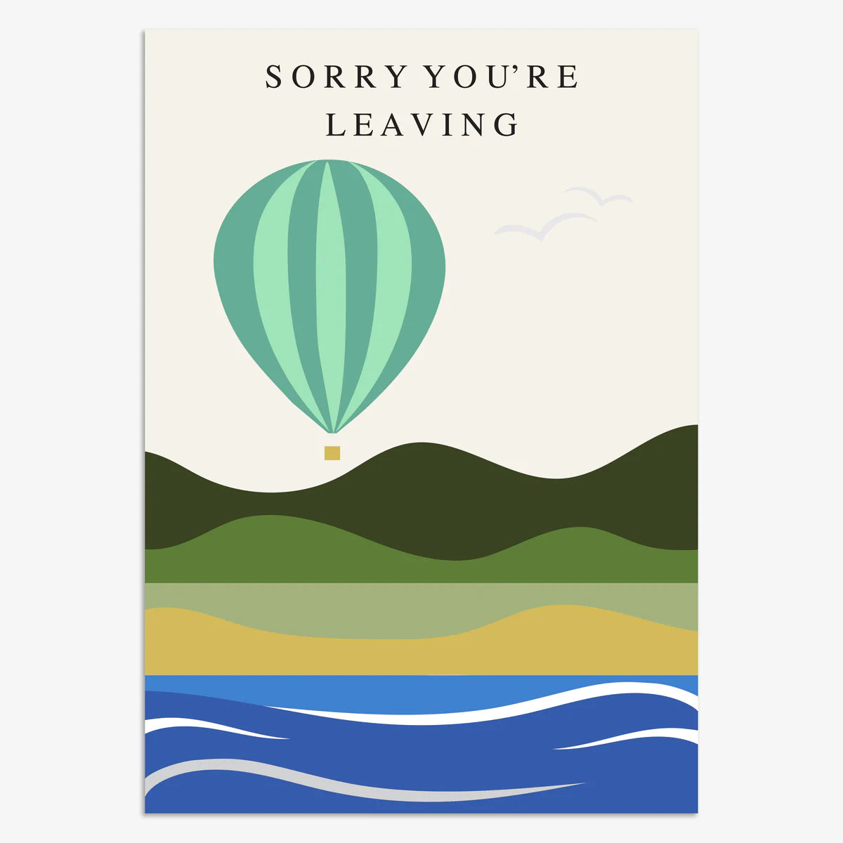 Sorry You’re Leaving