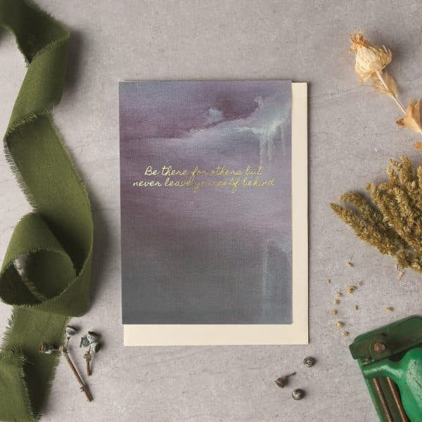Be there for others Card