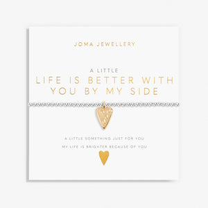 A Little Life Is Better With You By My Side Bracelet