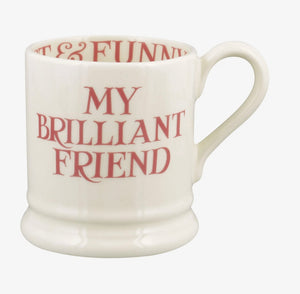 Emma Bridgewater Pink Toast My Brilliant Friend 1/2 Pint Mug