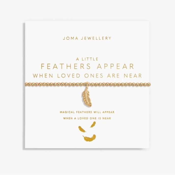 A Little Feathers Appear When Loved Ones Are Near Bracelet