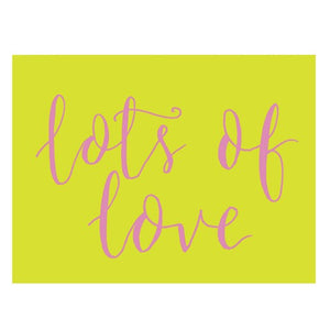 Calligraphy - Lots Of Love