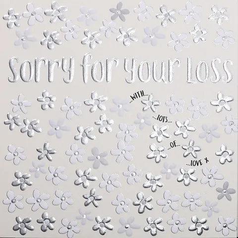 Sorry For Your Loss