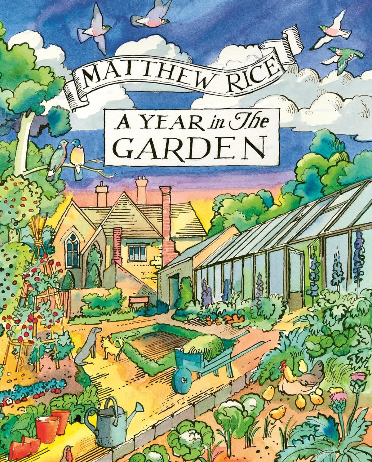 A Year In The Garden - Matthew Rice