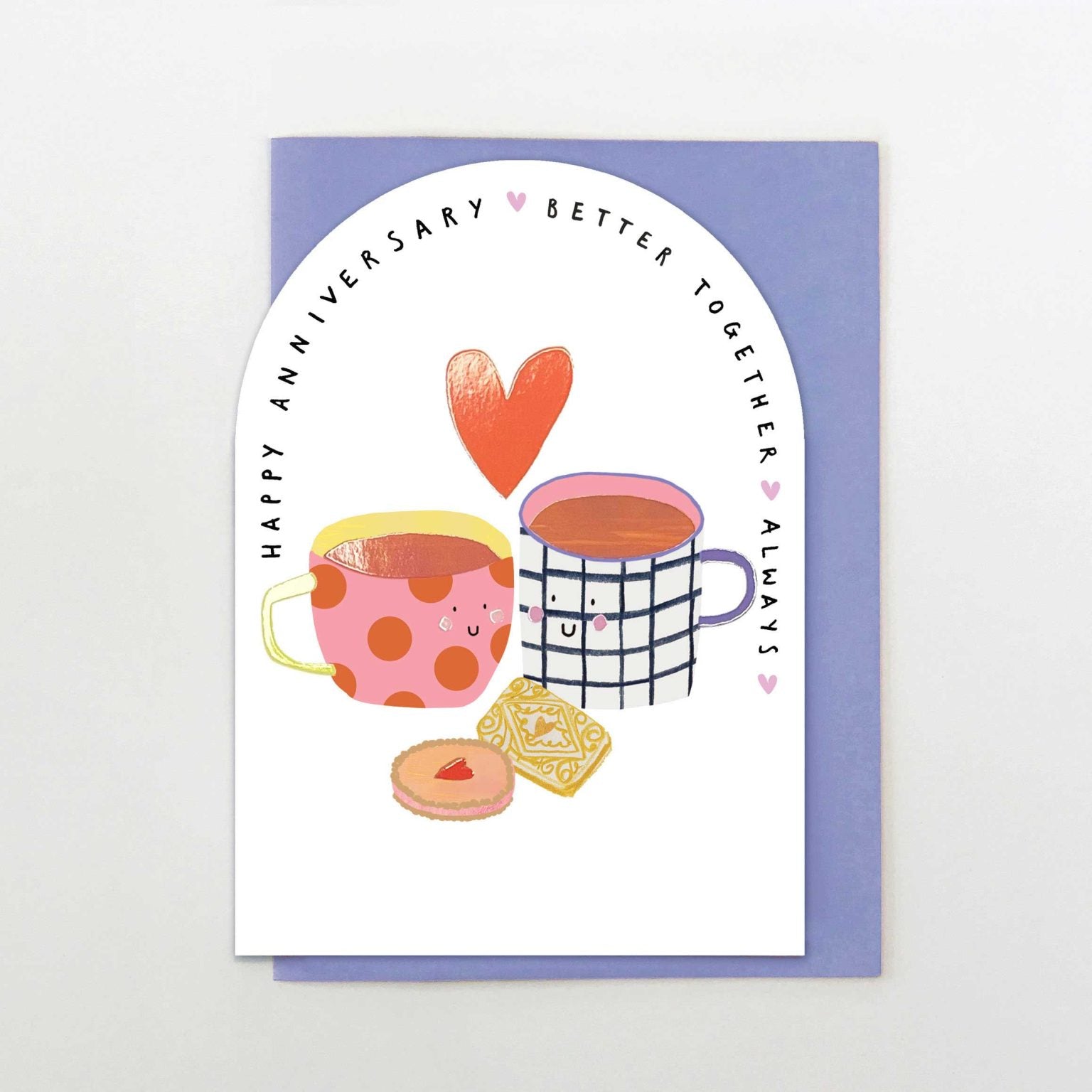 Happy Anniversary - Better Together