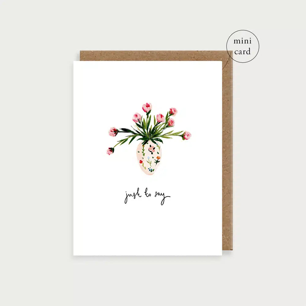 Vase Of Flowers Just To Say