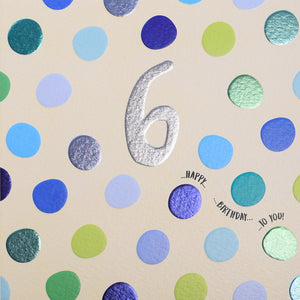 6th Birthday - Blue Polka Dot