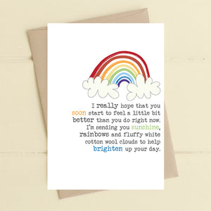 Feel better - rainbows and cotton wool clouds
