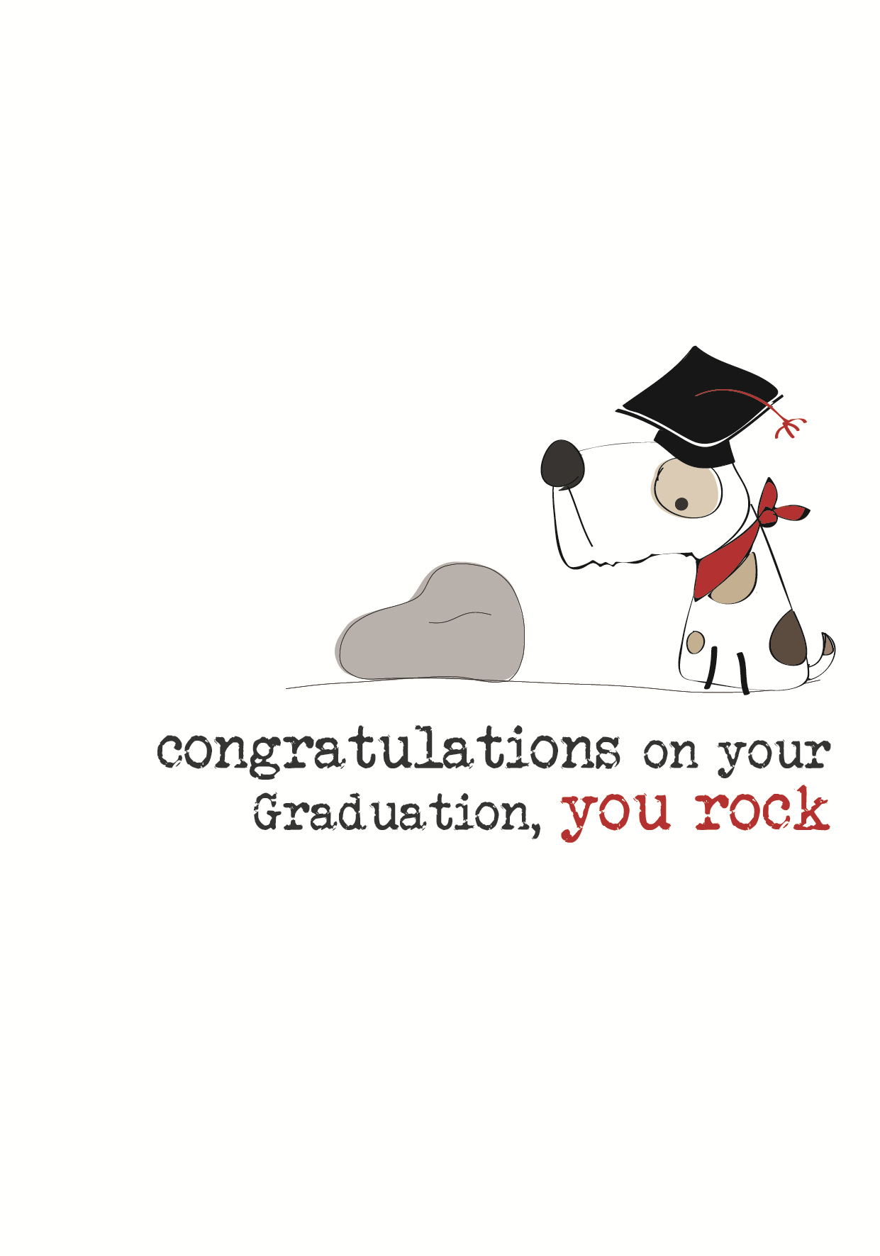 Congratulations On Your Graduation, You Rock!