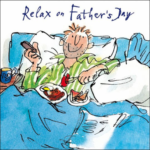 Relax On Father’s Day
