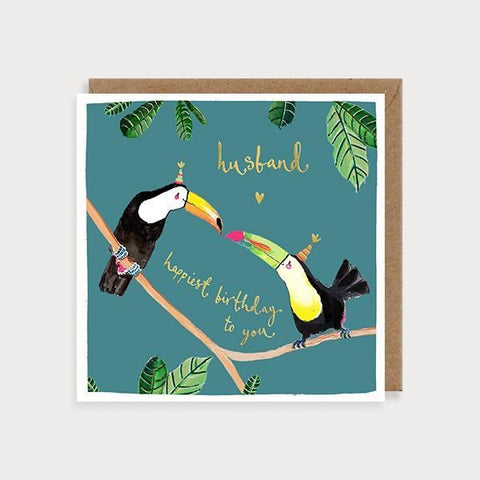 Husband, Happiest Birthday To You - Toucans