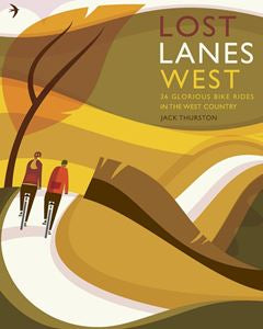 Lost Lanes - West Country