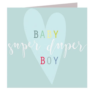 Super Duper Baby Boy