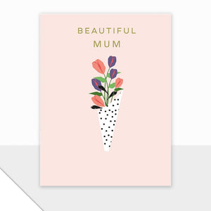 Beautiful Mum - Mini Card