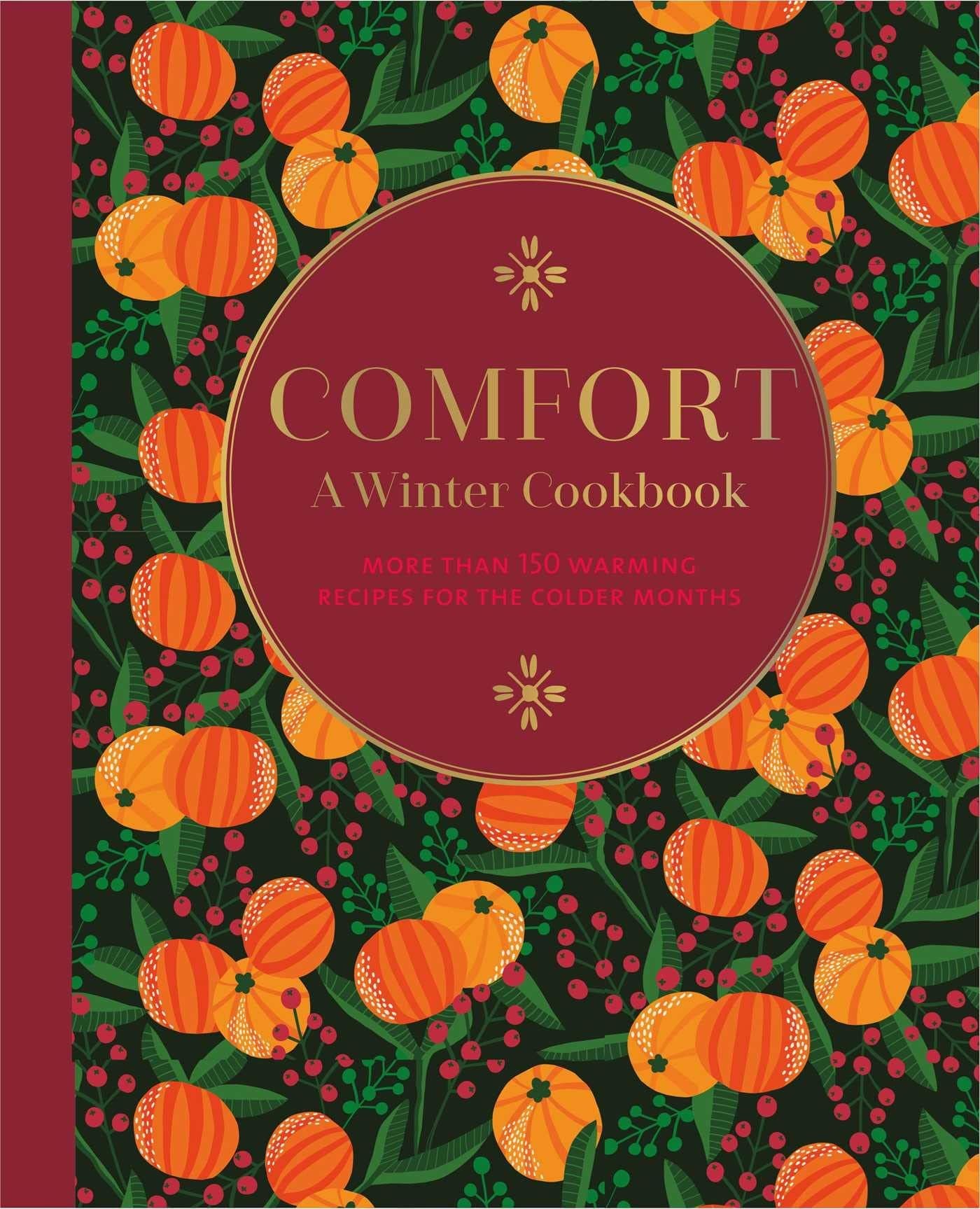Comfort - A Winter Cookbook