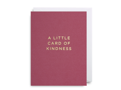 A Little Card of Kindness
