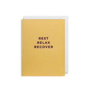 Rest, Relax, Recover