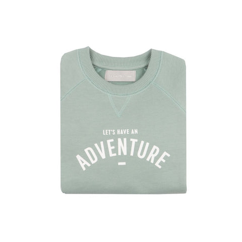 Sage ‘Let’s Have An Adventure’ Sweatshirt 2-3