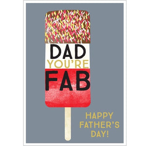 Dad You’re Fab! Happy Father’s Day