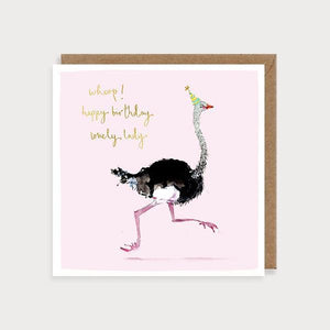 Whoop! Happy Birthday Lovely Lady - Ostrich