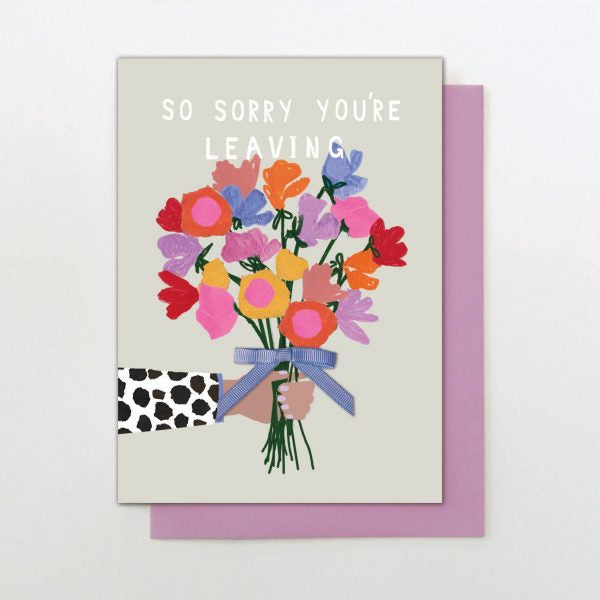 So Sorry You’re Leaving