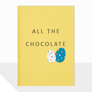 All The Chocolate - Mini Card