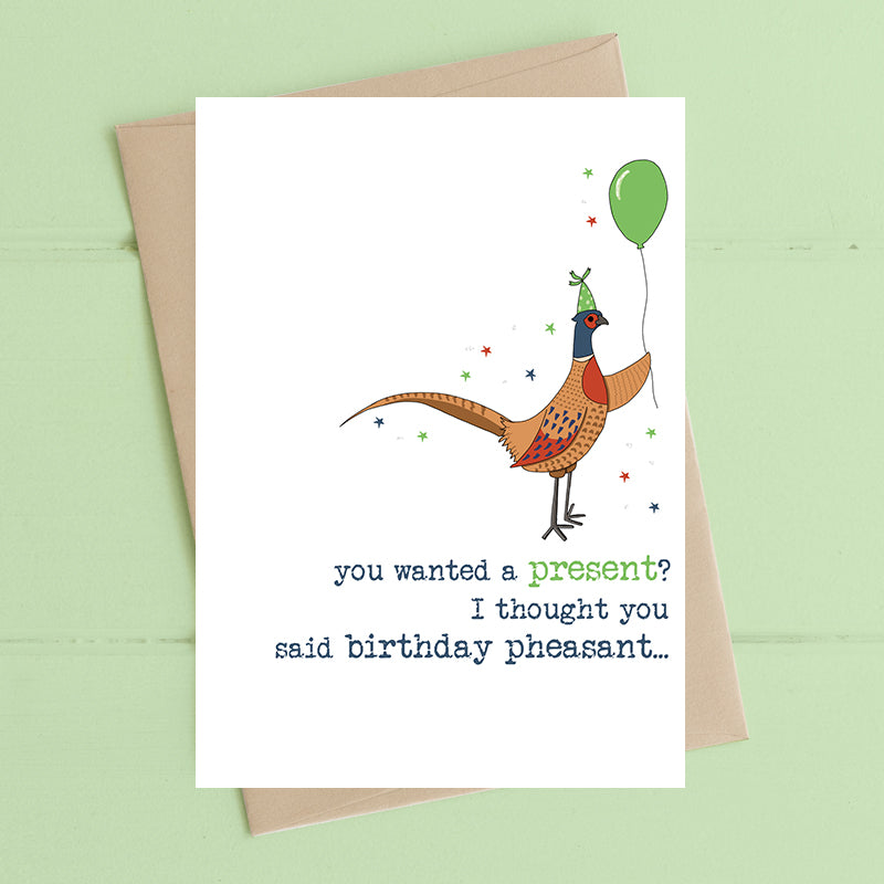 Present - I Thought You Said Pheasant