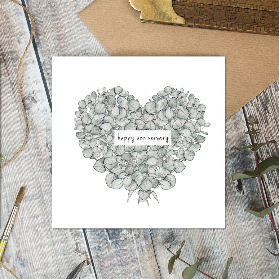 Happy Anniversary- Eucalyptus heart