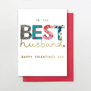 To The Best Husband - Happy Valentines Day