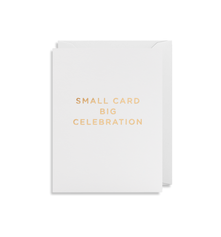 Small Card, Big Celebration