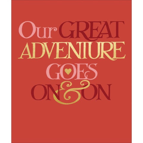 Our Great Adventure Goes On & On