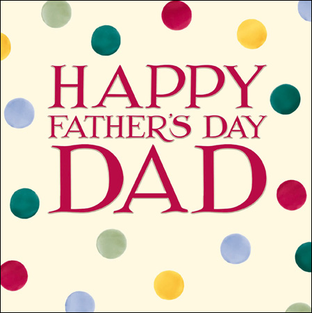 Happy Father’s Day Dad