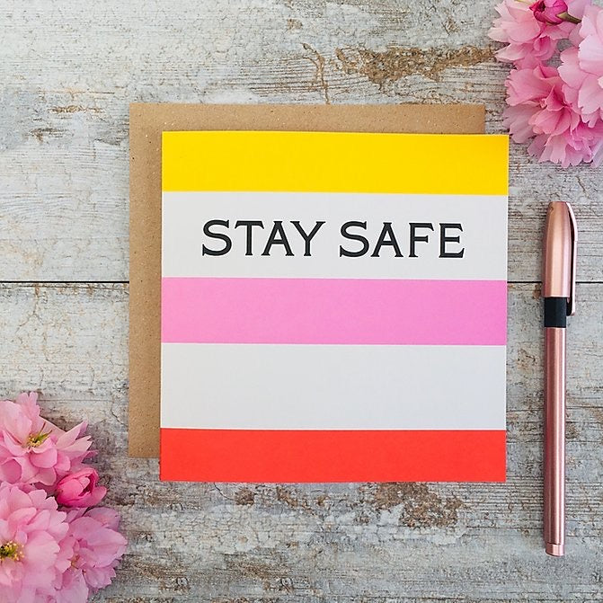 Stay Safe